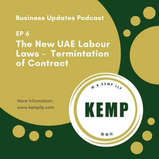 The New UAE Labour Laws - Termination of Contract