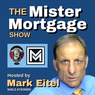 Mr Mortgage Show: Mortgage and Housing News
