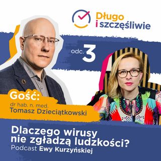 #3 Dlaczego wirusy nie zgładzą ludzkości?