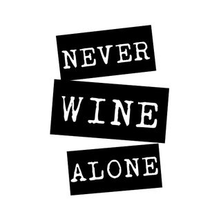 Never Wine Alone