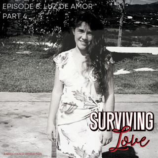 Luz de Amor : Part 4