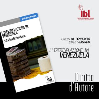 L'iperinflazione in Venezuela, con Carlos Di Bonifacio - Diritto d'Autore
