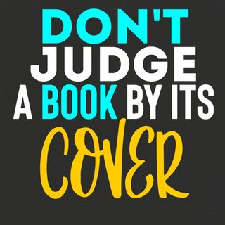 Don't judge a book by its cover