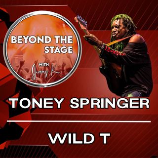 Episode-10- Toney "Wild T" Springer