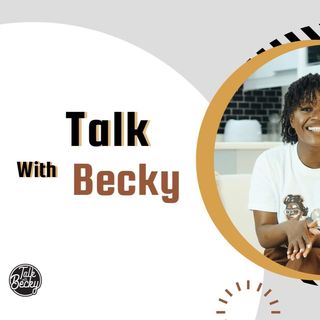 Talk With Becky