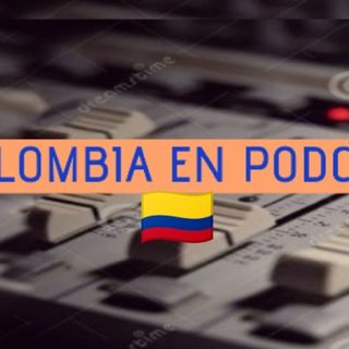 COLOMBIA EN PODCAST