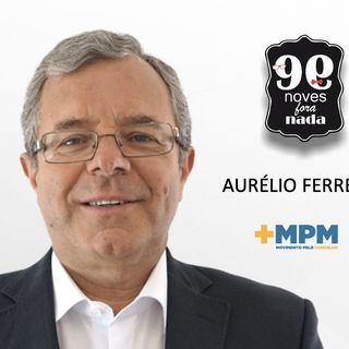 Noves Fora Nada com Aurélio Ferreira