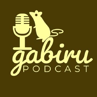 🎙🐀Gabiru Podcast