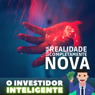 219 Uma realidade completamente nova