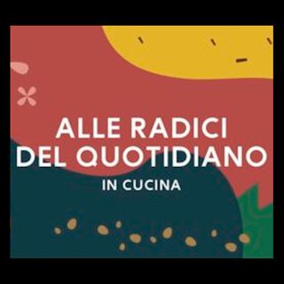 Alle radici del quotidiano