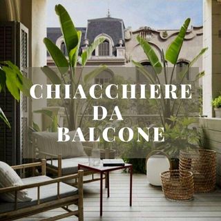 Chiacchiere da Balcone