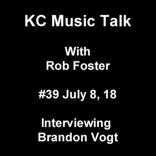 KC Music Talk #39 Rob Foster interviews Brandon Vogt: Private Teaching
