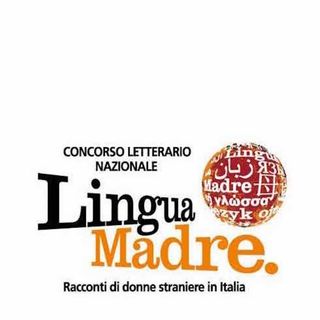 Concorso Letterario Lingua Madre - Intervista a Daniela Finocchi