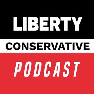 Liberty Conservative Podcast