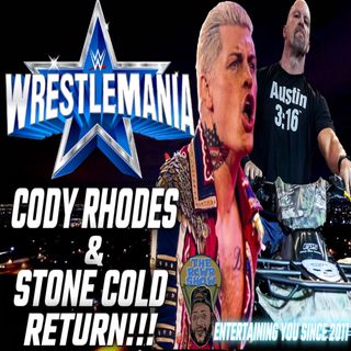 Cody Rhodes Returns! Wrestlemania 38 Night 1 + NXT Stand & Deliver Post Show (4/2/2022)