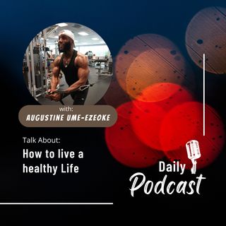 Celebrity Trainer Augustine Ume-Ezeoke Shares How to live a healthy Life