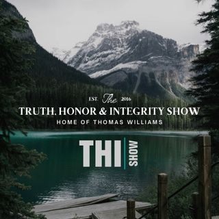 5/19/22 Truth, Honor & Integrity Show
