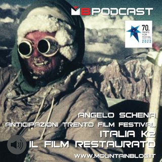 Italia K2, il film restaurato - Angelo Schena