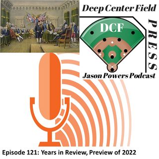 Episode 121: Years in Review, Preview of 2022