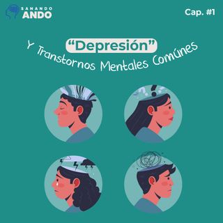 La Palabra “Depresión” y Trastornos Mentales Comunes.