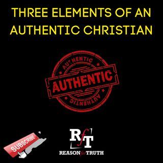 Three Elements Of An Authentic Christian - 4:10:23, 7.46 PM