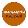 aparyAptha KALYANI