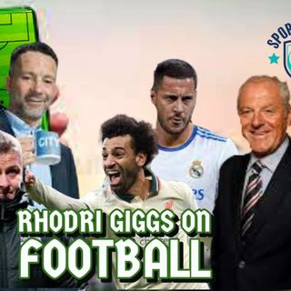 Rhodri Giggs on Football #9 | Pressure Grows on OGS | McCarthy Successor | CR7 Issues | Round Up