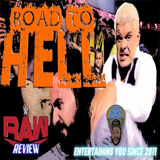 Episode 939-On the Road to Hell - MJF Update - Jake Atlas Arrested | The RCWR Show 5/30/22