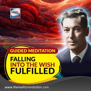 Guided Meditation Falling Into The Wish fulfilled