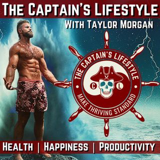 The Captain's Lifestyle Podcast