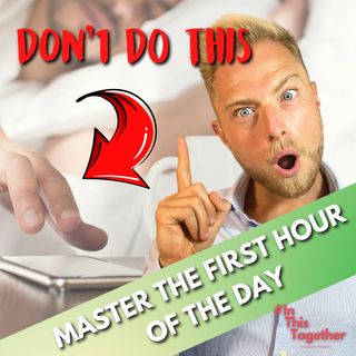 MASTER The first hour of WAKEFULNESS, 4 TIPS that will CHANGE your DAY!