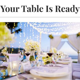 Episode 8: Your Table Is Ready