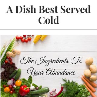 Episode 3: A Dish Best Served Cold
