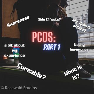OLAP| Episode 7| PCOS ~ part 1