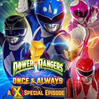 Episode 188 - Mighty Morphin' Power Rangers - Once & Always