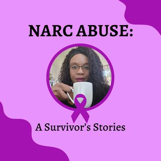 Narc Abuse: A Survivor's Story