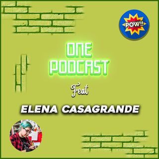 Ep. 4 | S2 • LA BELLEZZA DEI FUMETTI raccontata da ELENA CASAGRANDE 📖