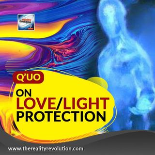 Q'uo - Love Light Protection