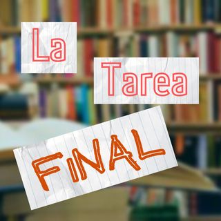 La tarea final