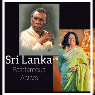 Sri Lanka past famous actor