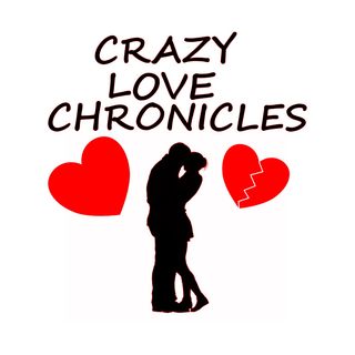 Crazy Love Chronicles