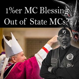 Can 1%er MCs Bless Motorcycle Clubs In Another State