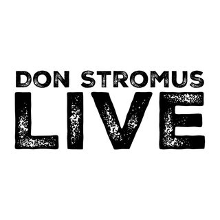 Don Stromus Live Show