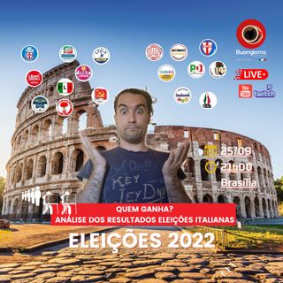 #176 QUEM GANHOU⁉️🇮🇹🗳 Resultados das eleições italianas 2022
