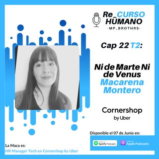 E22_T2 Macarena Montero - Ni de Marte ni de Venus