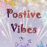 Positive Vibes