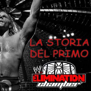 Il PRIMO Elimination Chamber Match
