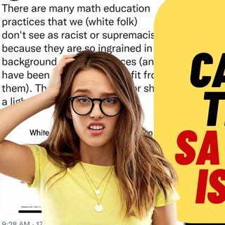 2+2=4 Is Racist According To Canadian Math Teacher