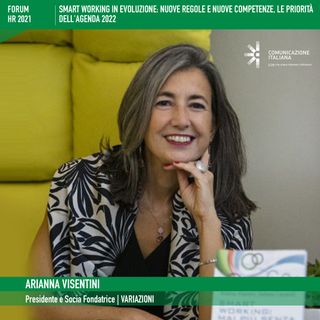 Forum Risorse Umane 2021, 3°giornata | Digital Talk | Smart Working in evoluzione: nuove regole e nuove competenze | Variazioni