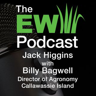 EW Podcast - Jack Higgins with Billy Bagwell